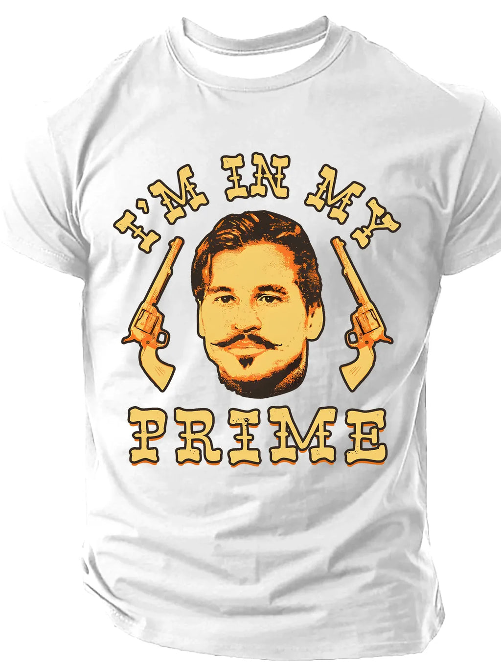 Men's I'm in My Prime Sarcastic Funny Slang Short Sleeve T-shirt