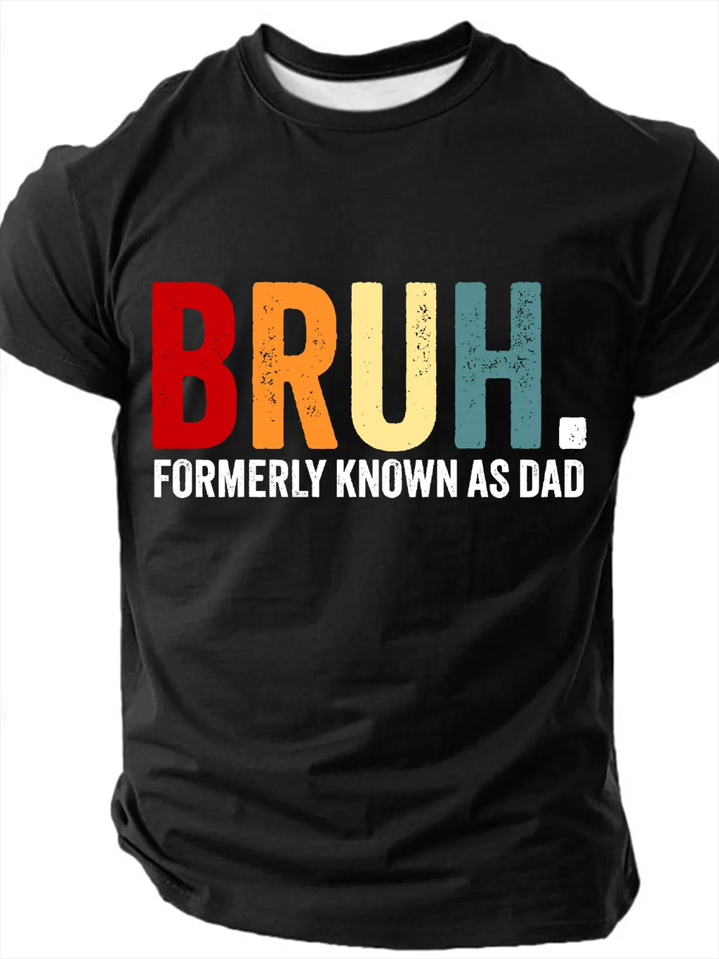 Bruh Formerly Known as Dad Men's Funny Slang Short Sleeve T-shirt