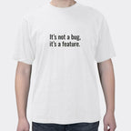Geek Programmer Creative Funny That's Not Bug Print Men's Short Sleeve