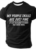Men's My People Skills Are Fine Funny Slang Short Sleeve T-shirt